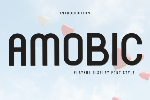 Amobic Font: Soft Style for Creative Projects