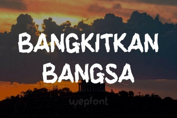 Bangkitkan Bangsa: Strategic Typography for Impactful National Messaging