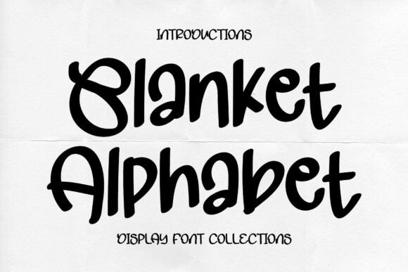 Blanket Alphabet: Elegant Display Typography