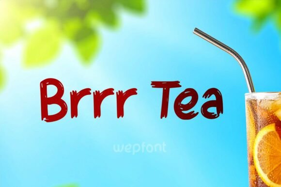 Brrr Tea: A Refreshing Display Font for Vibrant Design
