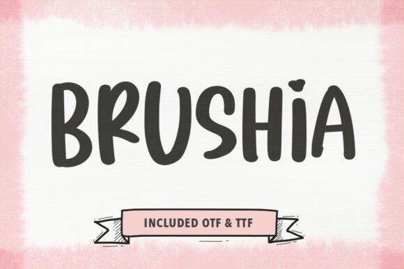 Elevating Emotional Design: Why the Brushia Font Resonates in Modern Branding