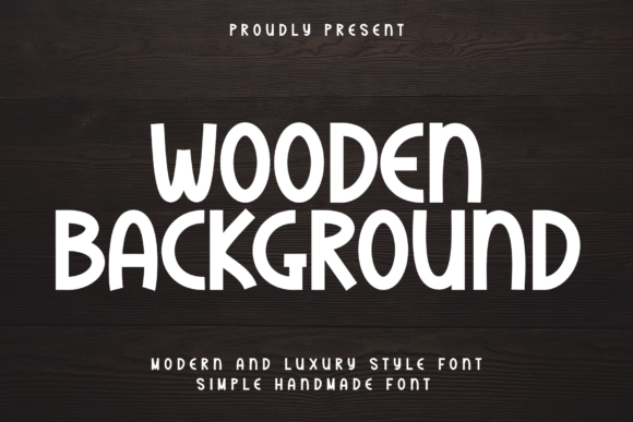 Evaluating Wooden Background: A Practical Guide to Casual Display Typography
