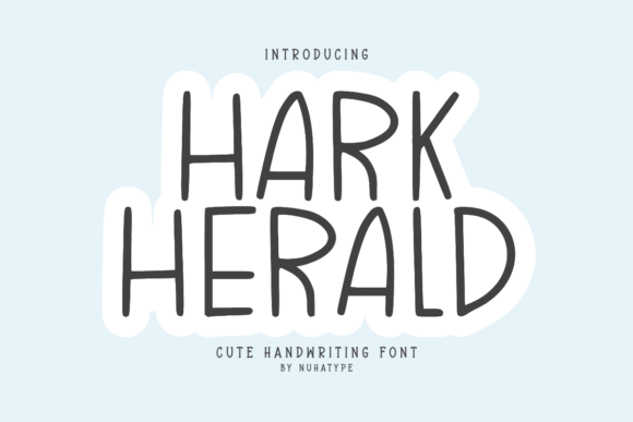 Hark Herald: A Cute Display Font for Easy Crafting