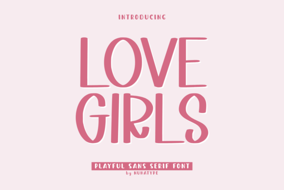 Love Girls: Elevating Feminine Branding with Modern Display Typography