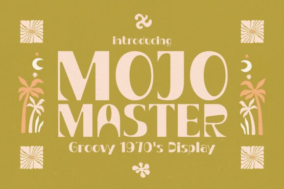 Mojo Master: Strategic Application of Retro Typography in Modern Branding