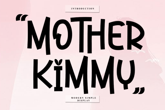 Mother Kimmy: Elevating Family Branding and Modern Display Design