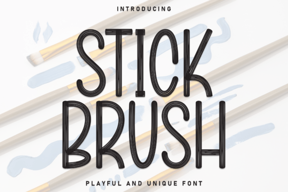 Stick Brush: Modern Display Typography